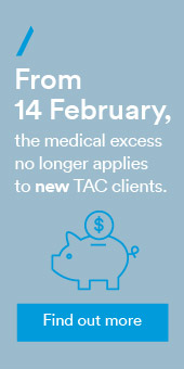 From 14th Feb the medical excess no longer applies to new clients