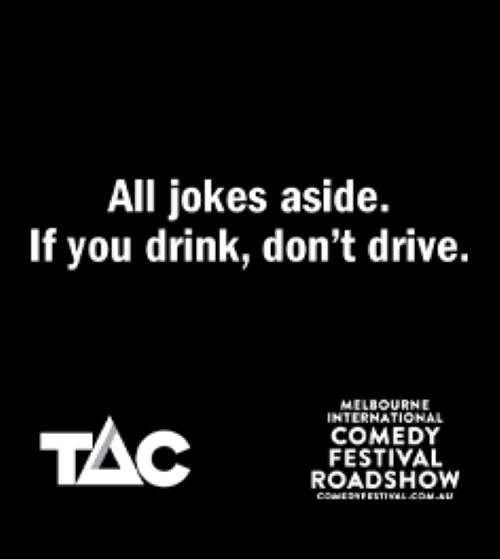 White letters on a black background saying - All jokes aside. If you drink, don't drive. 